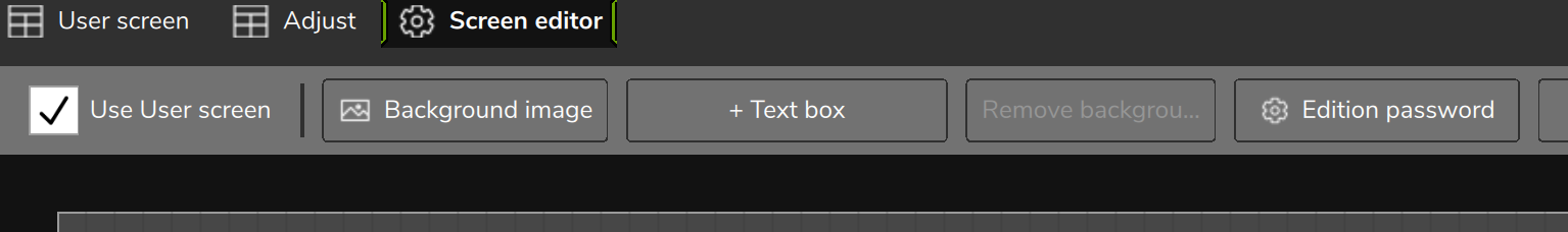 Screen editor tab with Use User screen checked and, next to it, Background image, + Text box, Remove background and Edition password.