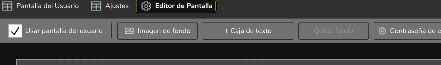 Pestaña Editor de Pantalla con Usar pantalla del usuario marcada y, al lado, Imagen de fondo, + Caja de texto, Quitar fondo y Contraseña de edición.