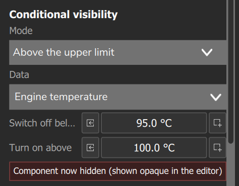 Conditional visibility in Above the upper limit mode, with Engine temperature: on at 100 °C, off at 95 °C and the red hidden-component strip.