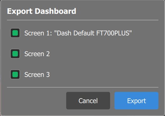 Export Dashboard popup with the three screens checked and the Cancel and Export buttons.